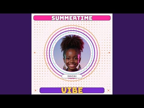 Summertime Vibe